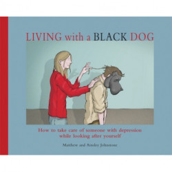 Living with a Black Dog