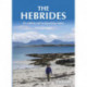 The Hebrides: 50 Walking and Backpacking Routes