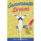 Somersaults and Dreams: Going for Gold