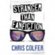 Stranger Than Fanfiction