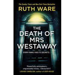 The Death of Mrs Westaway: A modern-day murder mystery from The Sunday Times Bestseller