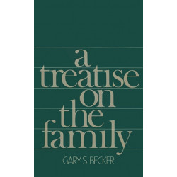 A Treatise on the Family: Enlarged Edition