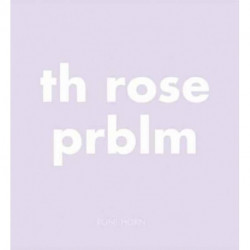 Th Rose Prblm