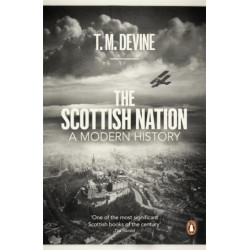 The Scottish Nation: A Modern History