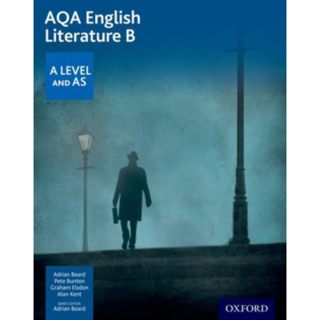 AQA English Literature B: A Level and AS