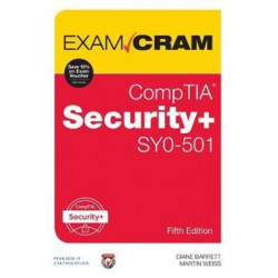 CompTIA Security+ SY0-501 Exam Cram