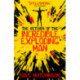 The Return of the Incredible Exploding Man