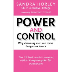 Power And Control: Why Charming Men Can Make Dangerous Lovers