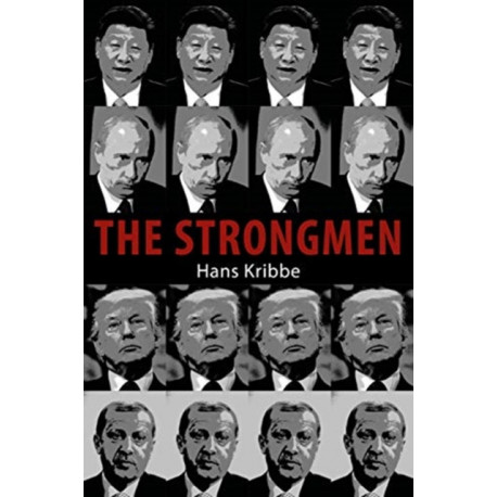 The Strongmen: European Encounters with Sovereign Power