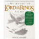 The Music of the Lord of the Rings Films: A Comprehensive Account of Howard Shore's Scores