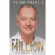 One in a Million: The Trevor Francis Story