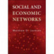 Social and Economic Networks