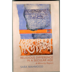 Religious Difference in a Secular Age: A Minority Report