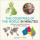 Countries of the World in Minutes