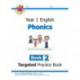 KS1 English Year 1 Phonics Targeted Practice Book - Book 2