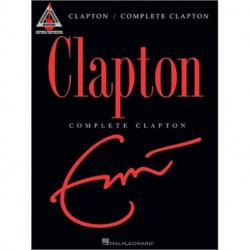 Eric Clapton - Complete Clapton: Complete Clapton - Guitar Recorded Versions