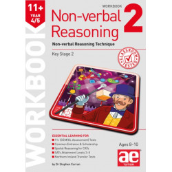 11+ Non-verbal Reasoning Year 4/5 Workbook 2: Non-verbal Reasoning Technique