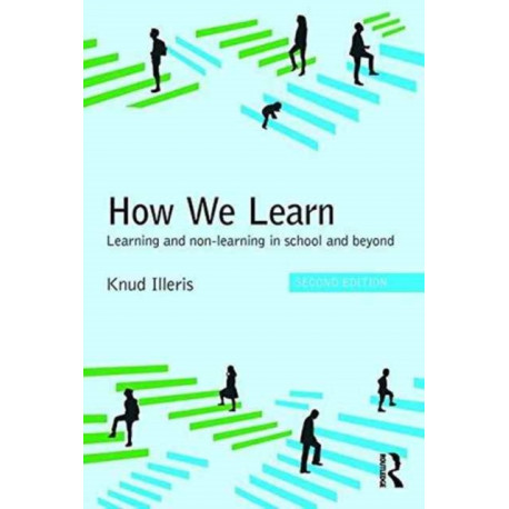 How We Learn: Learning and non-learning in school and beyond