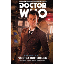 Doctor Who - The Tenth Doctor: Facing Fate Volume 2: Vortex Butterflies