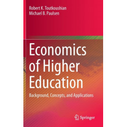 Economics of Higher Education: Background, Concepts, and Applications