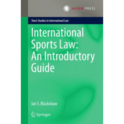 International Sports Law: An Introductory Guide