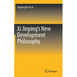 Xi Jinping's New Development Philosophy