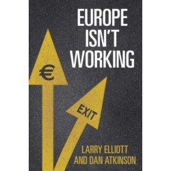 Europe Isn't Working