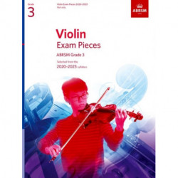 Violin Exam Pieces 2020-2023, ABRSM Grade 3, Part: Selected from the 2020-2023 syllabus