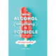 With Alcohol Anything is Popsicle: 60 Frozen Cocktails