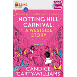 Notting Hill Carnival (Quick Reads): A West Side Story