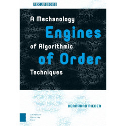 Engines of Order: A Mechanology of Algorithmic Techniques