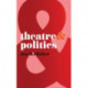 Theatre and Politics