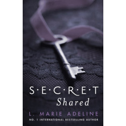 Secret Shared: (S.E.C.R.E.T. Book 2)
