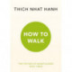 How To Walk