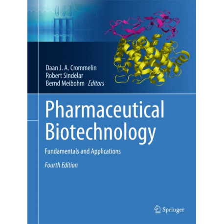 Pharmaceutical Biotechnology: Fundamentals and Applications