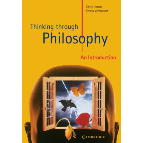 Thinking through Philosophy: An Introduction