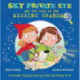 Sky Private Eye and the Case of the Missing Grandma: A Fairytale Mystery Starring Little Red Riding Hood