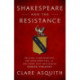 Shakespeare and the Resistance: The Earl of Southampton, the Essex Rebellion, and the Poems that Challenged Tudor Tyranny
