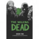 The Walking Dead Book 10