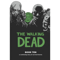 The Walking Dead Book 10