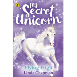 My Secret Unicorn: Flying High