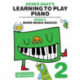 Learning To Play Piano 2 More Music Basics