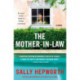 The Mother-in-Law: A Novel