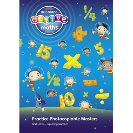 Heinemann Active Maths - First Level - Exploring Number - Practice Photocopiable Masters