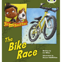 Bug Club Independent Fiction Year 1 Blue A Jay and Sniffer: The Bike Race