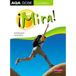 Mira AQA GCSE Spanish Foundation Student Book