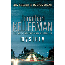 Mystery (Alex Delaware series, Book 26): A shocking, thrilling psychological crime novel