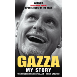 Gazza:  My Story