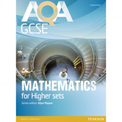 AQA GCSE Mathematics for Higher sets Student Book