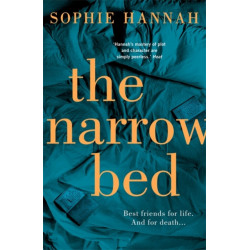 The Narrow Bed: an absolutely gripping and unputdownable crime thriller packed with twists